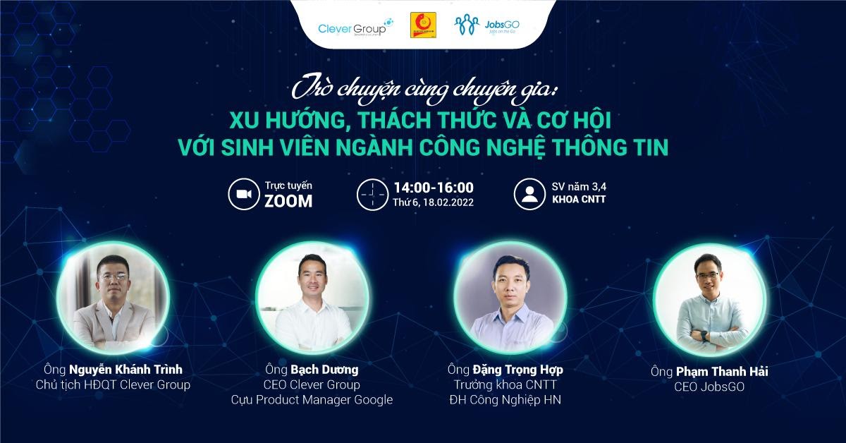 Đăng ký tham gia Tọa đàm Trực tuyến Xu hướng, Thách thức và Cơ hội với sinh viên ngành CNTT