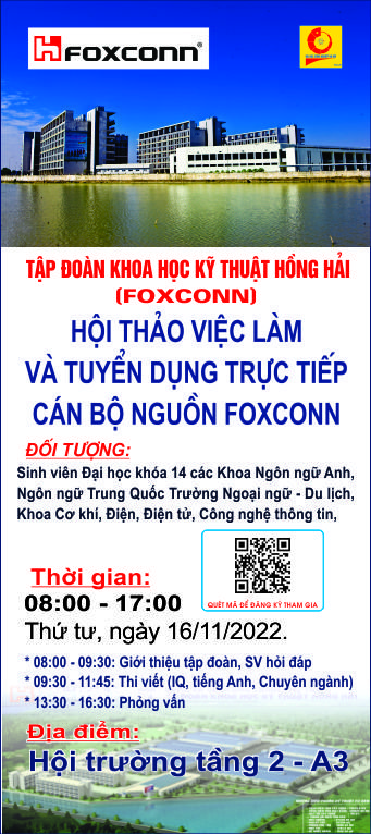 Thông báo tổ chức Hội thảo thực tập, việc làm và tuyển dụng trực tiếp Cán bộ nguồn Tập đoàn KHKT Hồng Hải (Foxconn)