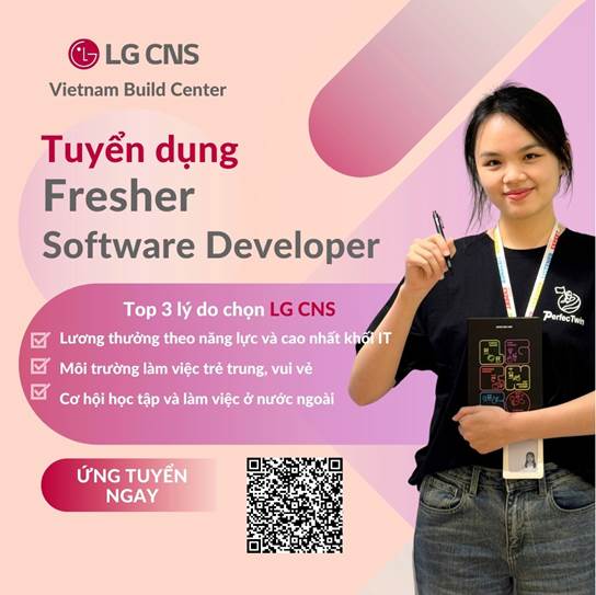 Công ty LG CNS Việt Nam tuyển dụng Fresher Developer