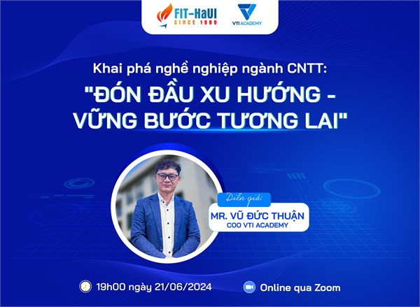 Sinh viên IT “Đón đầu xu hướng – Vững bước tương lai” cùng VTI Academy