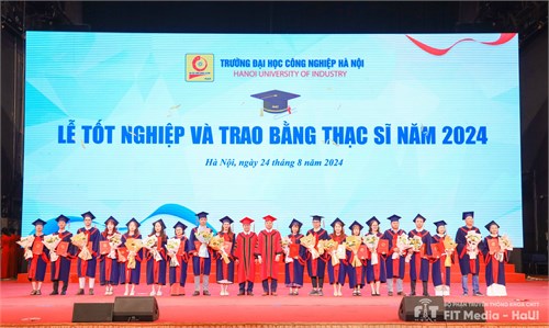 Lễ Tốt nghiệp và Trao bằng Tiến sỹ, Thạc sỹ, Kỹ sư, Cử nhân năm 2024 Trường Đại học Công Nghiệp Hà Nội