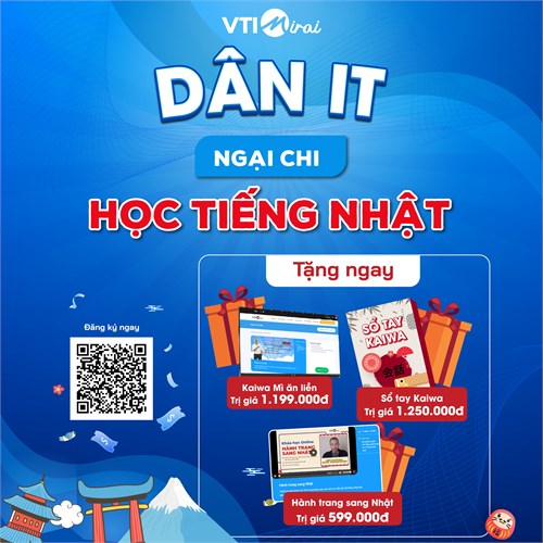 Nhận khóa học tiếng Nhật MIỄN PHÍ từ VTI Mirai