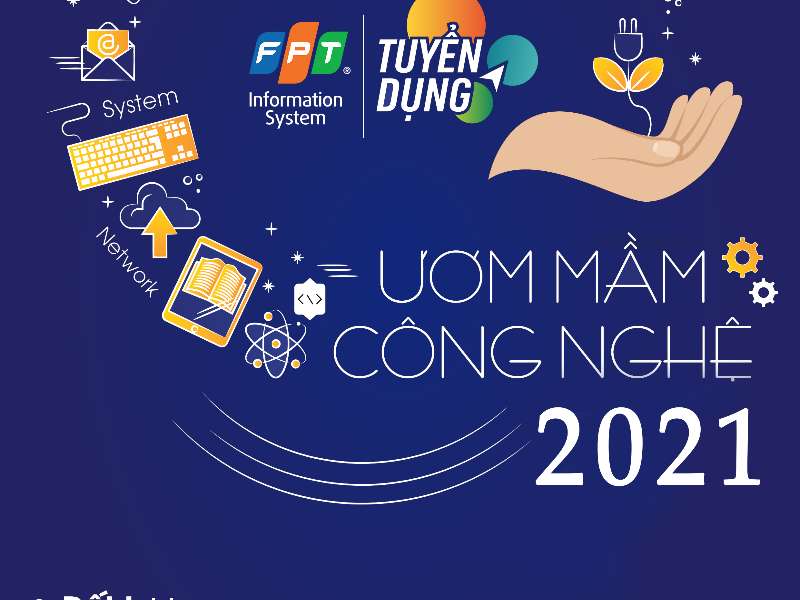 Công ty FPT IS tuyển sinh viên thực tập năm 2021