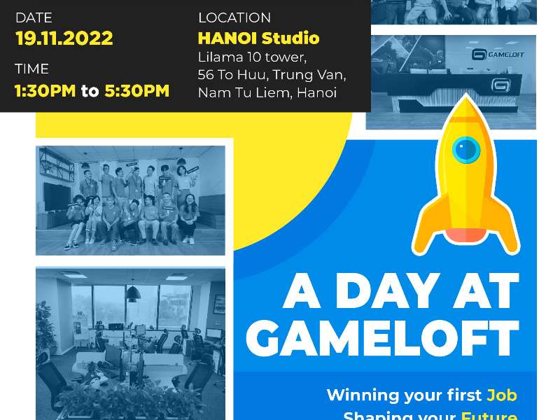 SỰ KIỆN “A DAY AT GAMELOFT 2022” TẠI HÀ NỘI