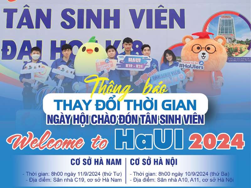 Điều chỉnh thời gian tổ chức Ngày hội chào đón Tân sinh viên hệ Đại học khóa 19